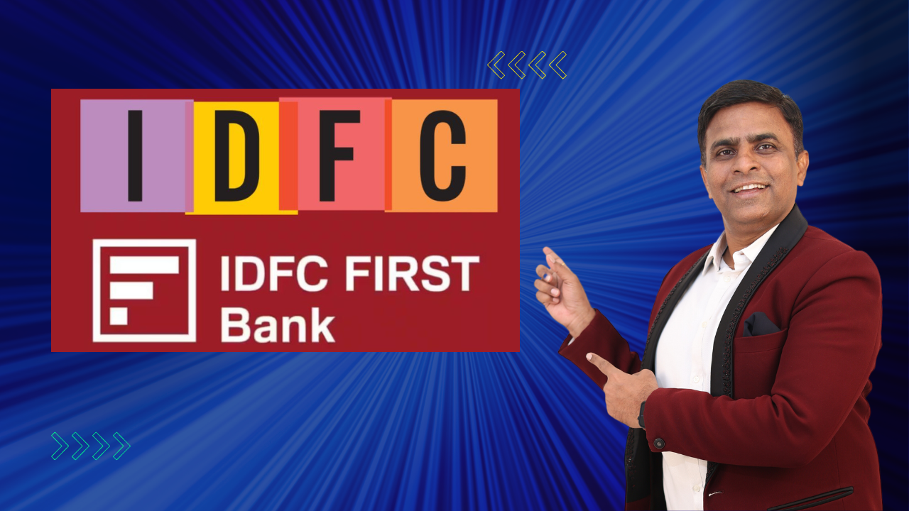 IDFC and IDFC First Bank: